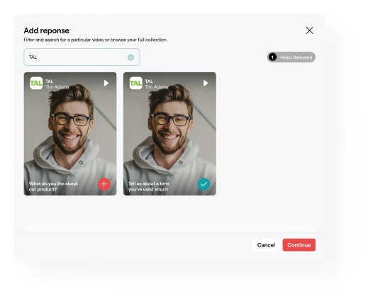 The Add response modal: a searchable, filterable grid of collected videos with a selected video marked by a tick